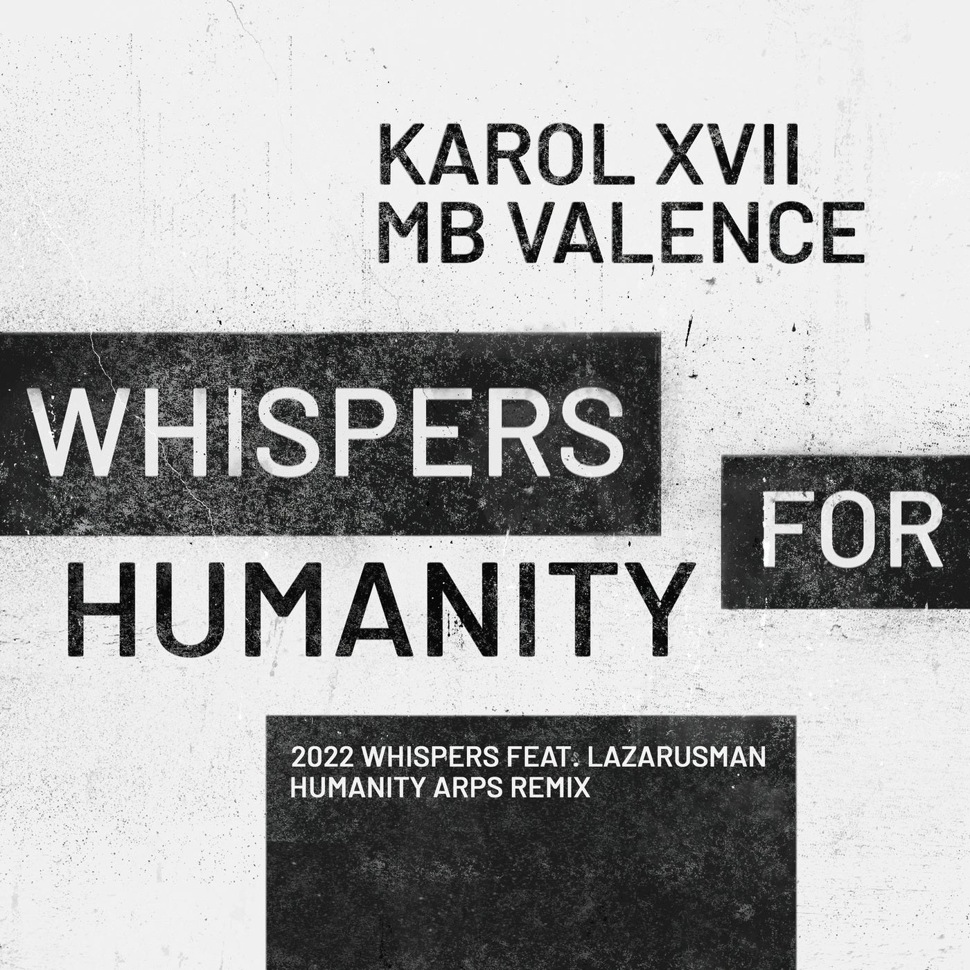 Karol XVII & MB Valence - Whispers for Humanity EP [GPM643]